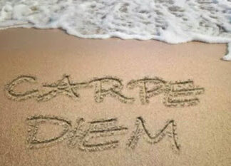 Vinci la paura, vai avanti e carpe diem Carpe diem